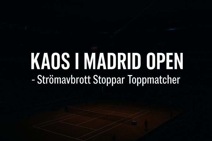 Tennisarena i mörker under Madrid Open 2025 efter strömavbrott, text 